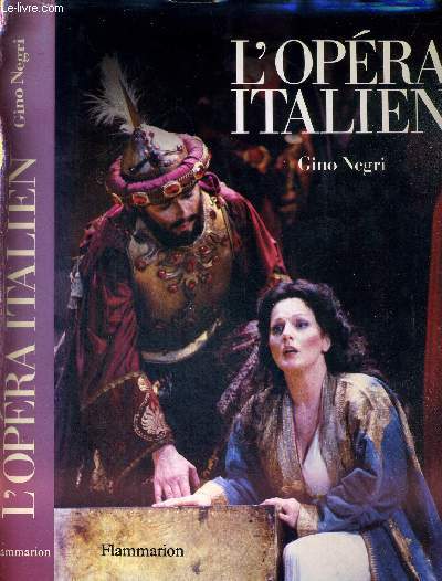 L'OPERA ITALIEN - HISTOIRE, TRADITIONS, REPERTOIRE