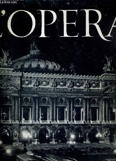 L'OPERA / histoire de l'opra / des origines  Mozart / Henry Purcell / Haendel / Monteverdi / Moussorgsky / Smetana / Bizet / Gounod / Mascagni...