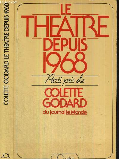 LE THEATRE DEPUIS 1968