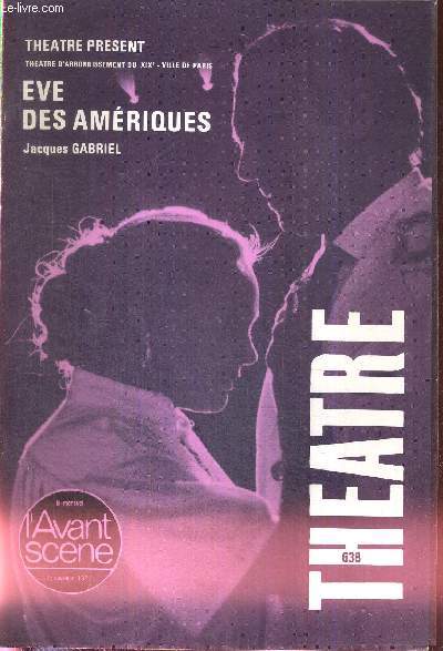 L'AVANT SCENE THEATRE N638 - 15 novembre 1978 / Un haut lieu / le thatre 