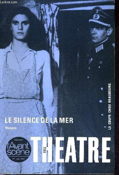 L'AVANT SCENE THEATRE N665 - 1er mars 1980 / En guise de tmoignage, Eric Westphal / 