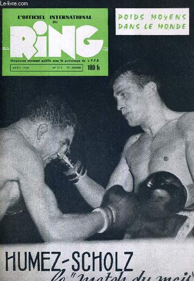 L'OFFICIEL INTERNATIONAL DU RING - N111 - avril 1958 / Humez-Scholz, le 