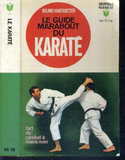 LE GUIDE MARABOUT DU KARATE