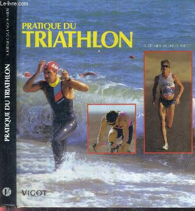 PRATIQUE DU TRIATHLON