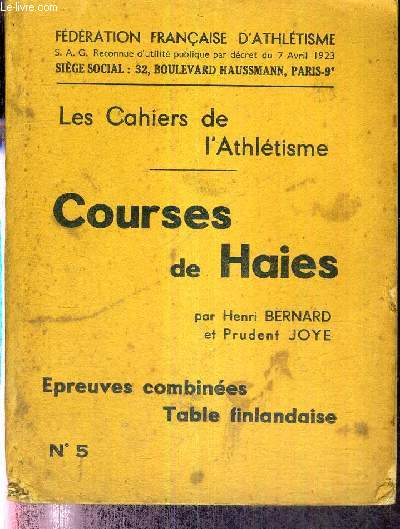 LES CAHIERS DE L'ATHLETISME N5 - COURSES DE HAIES - EPREUVES COMBINEES - TABLE FINLANDAISE