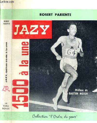 JAZY, 1500 A LA UNE - COLLECTION L'ORDRE DU JOUR