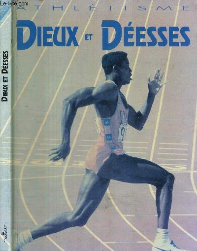 DIEUX ET DEESSES - ATHLETISME - COLLECTION L'EVENEMENT DU SPORT