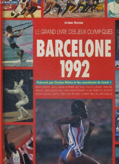 LE GRAND LIVRE DES JEUX OLYMPIQUES - BARCELONE 1992