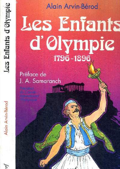 LES ENFANTS D'OLYMPIE - 1796-1896