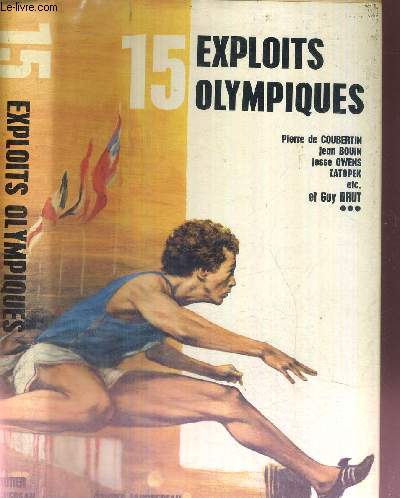 15 EXPLOITS OLYMPIQUES