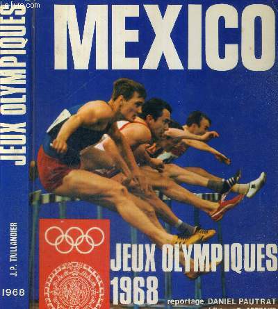 XVIe JEUX OLYMPIQUES - MEXICO 1968