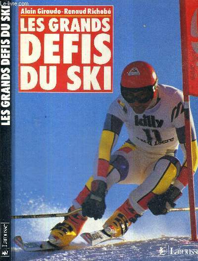 LES GRANDS DEFIS DU SKI