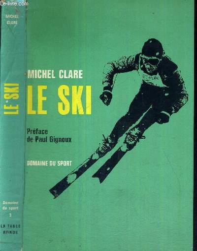 LE SKI - DOMAINE DU SPORT