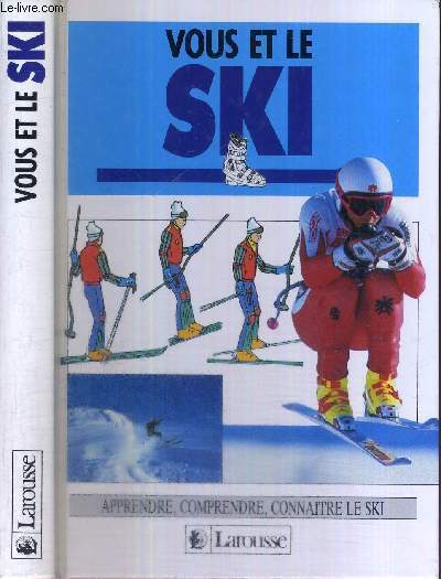 VOUS ET LE SKI