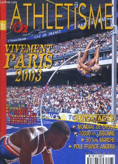 VO2 ATHLETISME - N20 - mai 2000 / Vivement Paris 2003 / l'anne Johnson / reportages : mondial de cross - 10000m. Lisbonne - 50 km marche / pole France Angers...