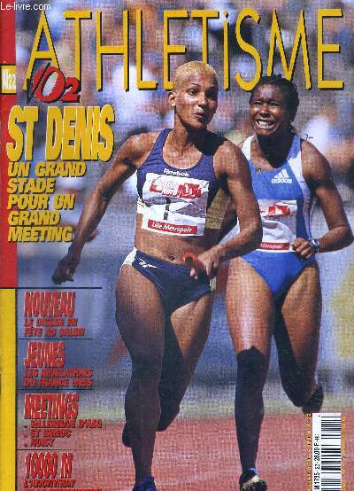 VO2 ATHLETISME - N22 - juillet/aout 2000 / St Denis, un grand stade pour un grand meeting / le disque en fte au salon / les rvlations du France UNSS / 10000m. : l'anonymat et la rsignation...