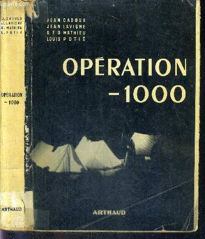 OPERATION -1000 - COLLECTION EXPLORATION