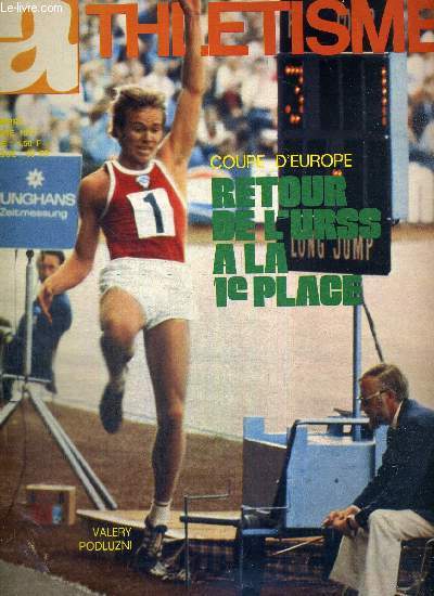 MIROIR DE L'ATHLETISME - N107 - sept/oct. 1973 / coupe d'Europe, retour de l'URSS a la 1ere place / Valery Podluzni / les bulgares en fleche / du 400 au 800 / nouvelle et formidable pousse de la RDA...