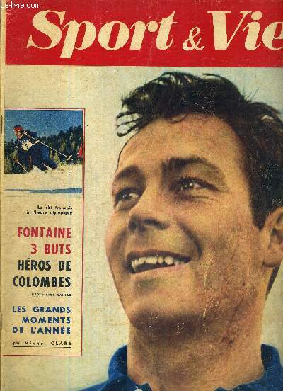 SPORT & VIE - N44 - janvier 1960 / le ski franais  l'heure olympique / les grands moments de l'anne / France-Autriche / Alyette et les serpents / la grande illusion du doping...