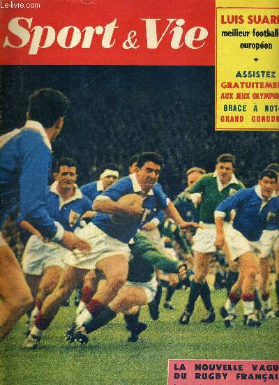 SPORT & VIE - N48 - mai 1960 / la nouvelle vaque du rugby franais / Luis Suarez, meilleur footballeur europen / chasseurs d'images sous les tropiques / Roger Antoine, basketteur-athlte / Antonio Ordonez / camping aux portes de Paris...