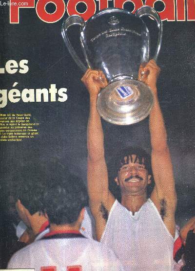 FRANCE FOOTBALL - N°2303 - 29 mai 1990 / retour sur la Cup / les couleurs de Milan-Benfica / RP1 : le dernier gag des inconnus / Special bilan / Italie : un triomphe en trompe l'oeil...