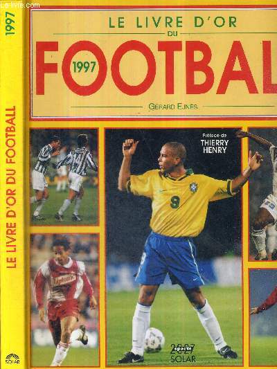 LE LIVRE D'OR DU FOOTBALL 1997