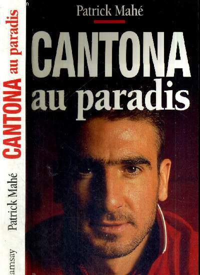 CANTONA AU PARADIS