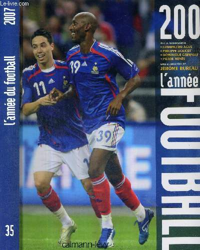 L'ANNEE DU FOOTBALL 2007