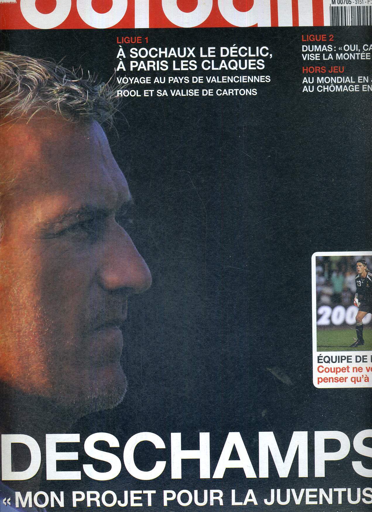 FRANCE FOOTBALL MARDI - N°3151 - 29 aout 2006 / Deschamps 