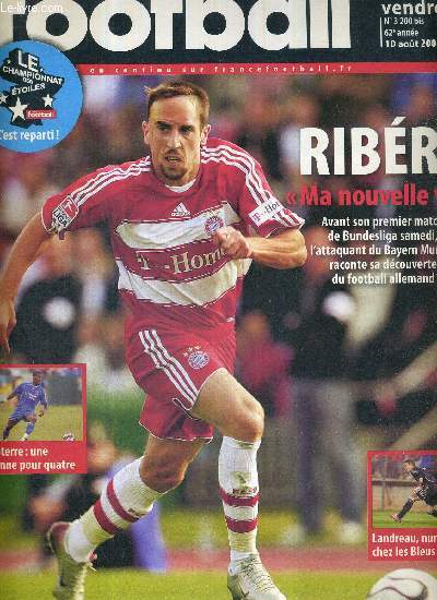 FRANCE FOOTBALL VENDREDI - N3200 bis - 10 aout 2007 / Ribery 