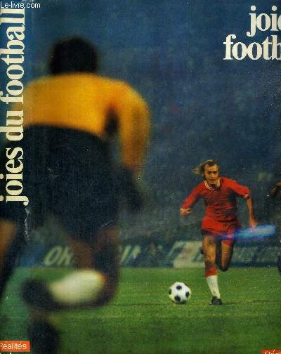 JOIES DU FOOTBALL - COLLECTION JOIES ET REALITES