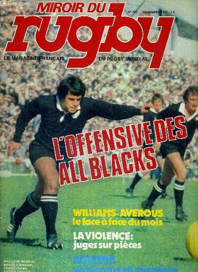 MIROIR DU RUGBY - N192 - novembre 77 /L'offensive des All Blacks / Williams-Averous, le face  face du mois / la violence : jugez sur pices / Aguirre, un homme en questions...