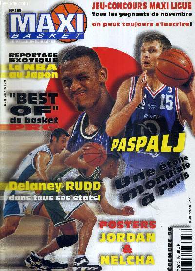 MAXI BASKET - N158 - dcembre 96 / Reportage exotique, la NBA au Japon / Delaney Rudd dans tous ses tats / 
