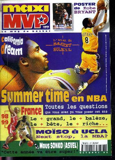 MAXI MVP N177 - octobre 98 + 1 POSTER DE KOBE BRYANT / Summer time en NBA, toutes les questions que vous avez pu poser cet t / Moso atteint sa terre promise / sous les feux de la rampe / California dream...