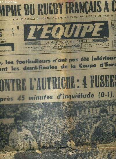 L'EQUIPE - LE QUOTIDIEN DU SPORT - N4.348 - 28 mars 1960 / XV, triomphe du rugby franais  Cardiff / contre l'Autriche : 4 fuses tricolores / Graczyk gagne en champion un 