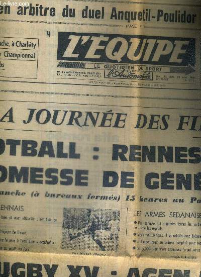L'EQUIPE - LE QUOTIDIEN DU SPORT - N5.954 - 22-23 mai 1965 / Janssen arbitre du duel Anquetil-Poulidor au 