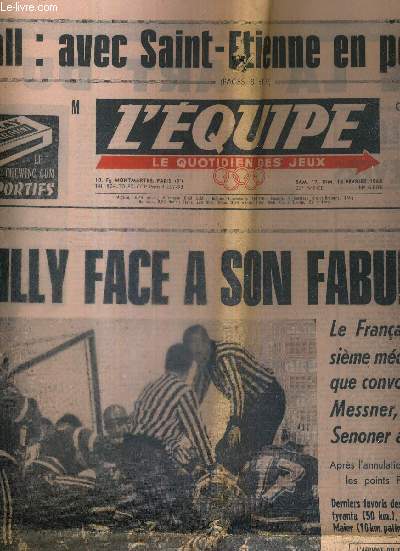 L'EQUIPE - LE QUOTIDIEN DU SPORT - N6.808 - 17-18 fvrier 68 / football : avec Saint-Etienne en point de mire / Killy face a son fabuleux pari / Handball : ce soir  Coubertin, la France  l'preuve des redoutables sovitiques...