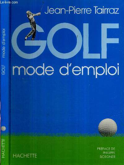 GOLF - MODE D'EMPLOI