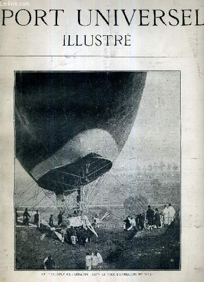 LE SPORT UNIVERSEL ILLUSTRE - N487 - 19 novembre 1905 / le dirigeable le 