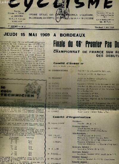 CYCLISME - N2 - 9 mai 69 / finale du 46e premier pas Dunlop - championnat de France sur route des dbutants / liste des qualifis, n des dossards / calendrier du comit d'Aquitaine / le coin du technicien...