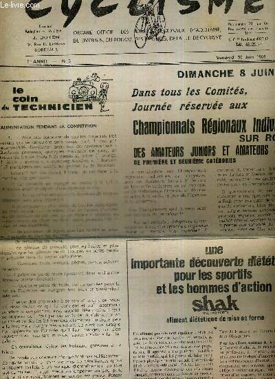 CYCLISME - N5 - 30 juin 69 / 8 juin 69 dans tous les comits, journes rserve aux championnats rgionaux individuels sur route des amateurs juniors et amateurs seniors de 1ere et 2e catgorie / l'alimentation pendant la comptition...