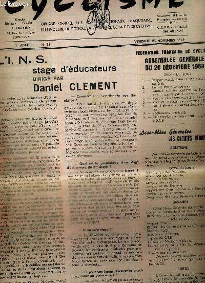 CYCLISME - N31 - 28 novembre 69 / a l'I.N.S. stage d'ducateurs dirig par Daniel Clementy / fdration franaise de cyclisme, assemble gnrale du 20 dcembre 1969 / la vie de nos comits...