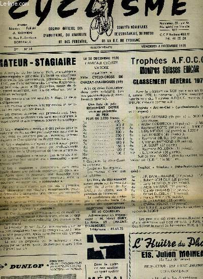 CYCLISME - N74 - 4 dcembre 1970 / amateur - stagiaire / trophes A.F.O.C.C. montres Suisses Enicar - classement gnral 1970 / XVIe cyclo-cross de Chazay-d'Aazergues / comment remplir votre demande de licence / code du genre licence...