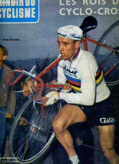 MIROIR DU CYCLISME - N 28 - fvrier 63 / les rois du cyclo-cross / Rolf Wolfshohl / faites connaissance avec les Tours de France 1963 / les rois du demi-fond / nouveau dpart pour Michel Rousseau...