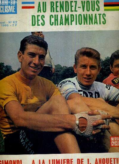 MIROIR DU CYCLISME - N 62 - aout 65 / Rennes - St Sebastien, au rendez-vous des championnats / Gimondi, a la lumire de J. Anquetil / Franois Terbeen prsente les championnats Anquetil Stablinski, rendez-vous en Bretagne...