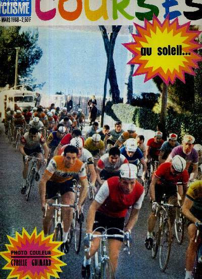 MIROIR DU CYCLISME - N 97 - mars 68 / Courses au soleil / Roger Pingeon : une transformation radicale / Poulidor : enfin une quipe / patineurs et skieurs sont de fervent adeptes de la bicyclette / Genes-Nice, Cyrille Guimard...