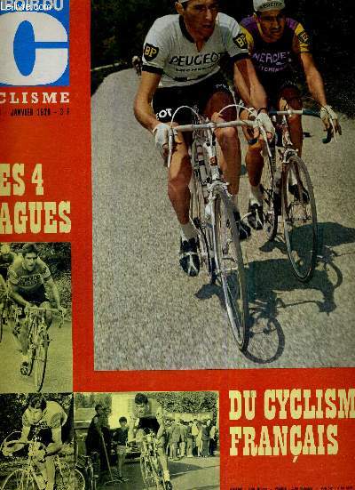 MIROIR DU CYCLISME - N 123 - janvier 70 / les 4 vagues du cyclisme franais / maison Anquetil : X... successeur / le 57e tour de France, une preuve pour puncheurs / calendrier 70 / les points chauds de la saison...