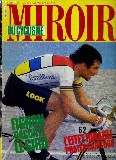 MIROIR DU CYCLISME - N 352 - juin 84 / Fignon raconte le giro / l'effet Hinault / l'quipe 