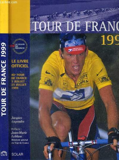 TOUR DE FRANCE - 1999 - LE LIVRE OFFICIEL