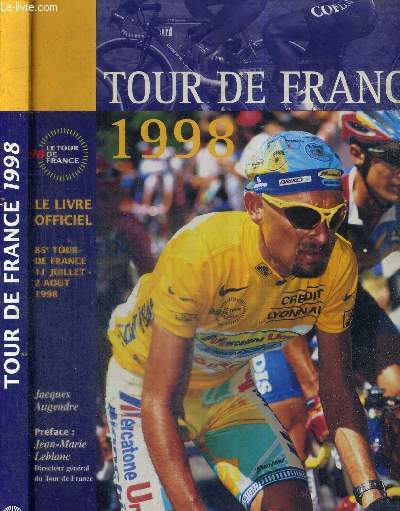 TOUR DE FRANCE 1998 - LE LIVRE OFFICIEL